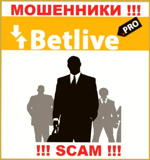 В BetLive не разглашают лица своих руководителей - на официальном сайте информации нет