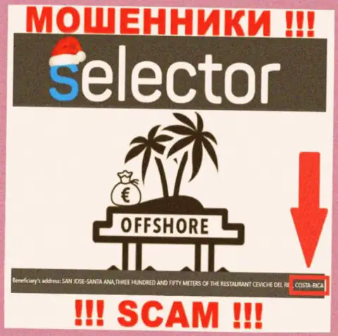 Из организации Selector Casino финансовые средства вернуть нереально, они имеют оффшорную регистрацию - Коста-Рика