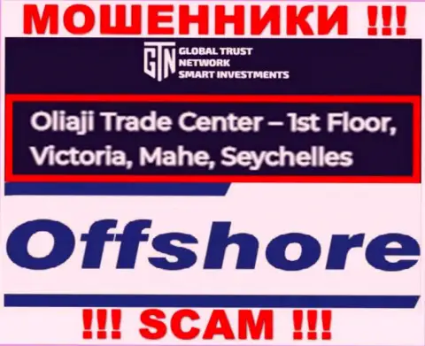 Офшорное расположение GTN-Start Com по адресу - Oliaji Trade Center - 1st Floor, Victoria, Mahe, Seychelles позволило им свободно грабить