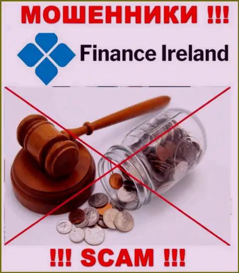 По той причине, что у Finance Ireland нет регулятора, деятельность указанных интернет-мошенников противоправна