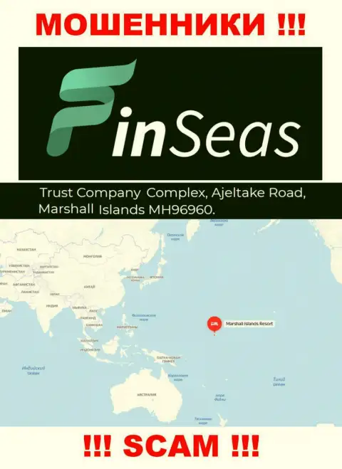 Официальный адрес воров FinSeas в офшорной зоне - Trust Company Complex, Ajeltake Road, Ajeltake Island, Marshall Island MH 96960, данная инфа расположена у них на официальном информационном сервисе