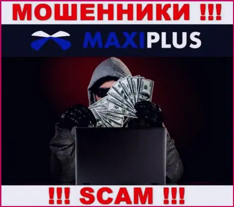 MaxiPlus Trade обманным способом Вас могут затянуть в свою компанию, берегитесь их