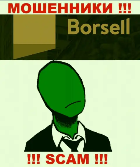 Организация Borsell не вызывает доверие, потому что скрыты инфу о ее прямых руководителях