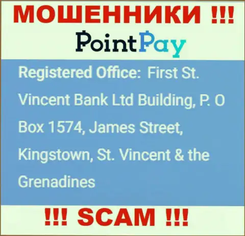 Не сотрудничайте с конторой PointPay Io - можно лишиться денежных активов, т.к. они зарегистрированы в оффшорной зоне: First St. Vincent Bank Ltd Building, P. O Box 1574, James Street, Kingstown, St. Vincent & the Grenadines