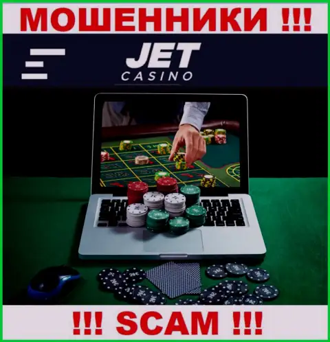 Род деятельности internet-кидал Jet Casino - это Internet казино, однако знайте это надувательство !