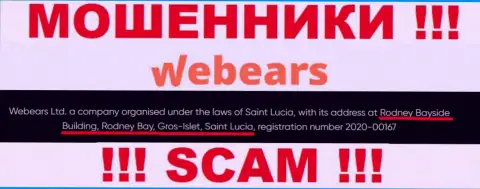 Webears - это МОШЕННИКИ !!! Скрываются в офшоре по адресу: Rodney Bayside Building, Rodney Bay, Gros-Islet, Saint Lucia