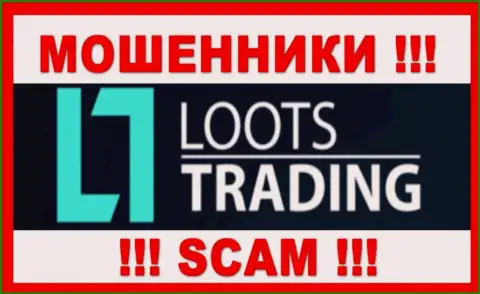 Loots Trading - это СКАМ ! АФЕРИСТ !!!