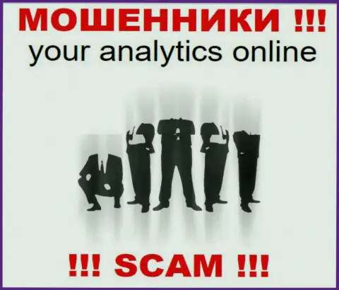 Your Analytics являются internet-обманщиками, именно поэтому скрыли сведения о своем руководстве