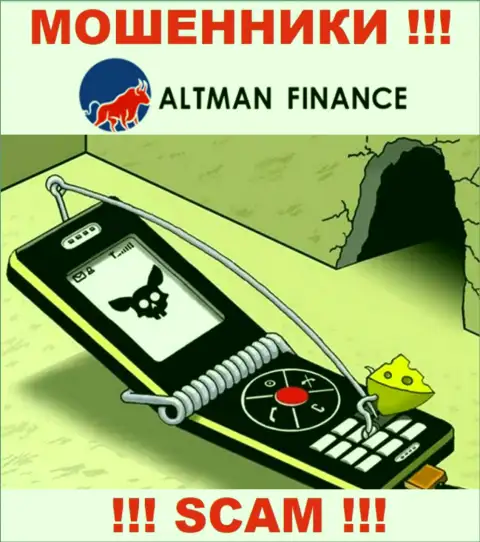 Не надейтесь, что с дилинговым центром АльтманФинанс сможете приумножить денежные вложения - Вас сливают !!!