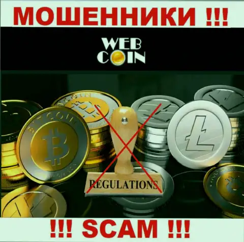 Компания Web-Coin не имеет регулирующего органа и лицензии на право осуществления деятельности