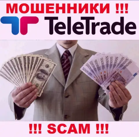 Не доверяйте internet мошенникам ТелеТрейд, потому что никакие комиссии вернуть обратно денежные вложения не помогут