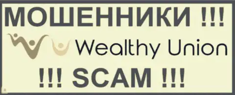 Wealthy Union - это ШУЛЕРА !!! СКАМ !